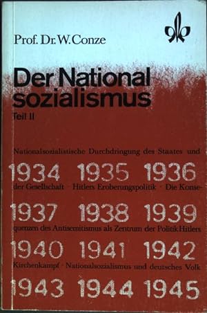 Bild des Verkufers fr Der Nationalsozialismus; Teil II: 1934 - 1945 (Nr. 42431) zum Verkauf von books4less (Versandantiquariat Petra Gros GmbH & Co. KG)