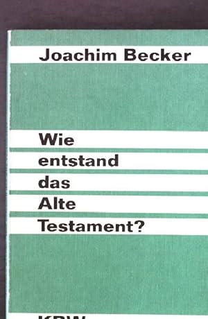 Immagine del venditore per Wie entstand das Alte Testament? venduto da books4less (Versandantiquariat Petra Gros GmbH & Co. KG)