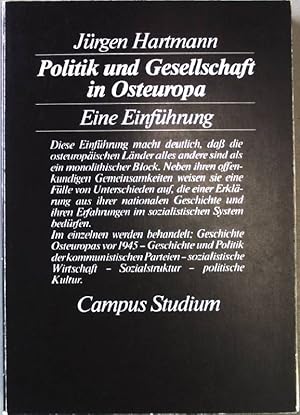 Seller image for Politik und Gesellschaft in Osteuropa : e. Einf. (Campus / Studium ; Bd. 555 ) Krit. Sozialwiss. for sale by books4less (Versandantiquariat Petra Gros GmbH & Co. KG)