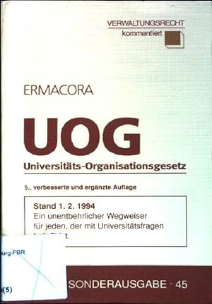 Seller image for Universitts-Organisationsgesetz (UOG) Manzsche Gesetzesausgaben / Sonderausgabe ; Nr. 45 for sale by books4less (Versandantiquariat Petra Gros GmbH & Co. KG)