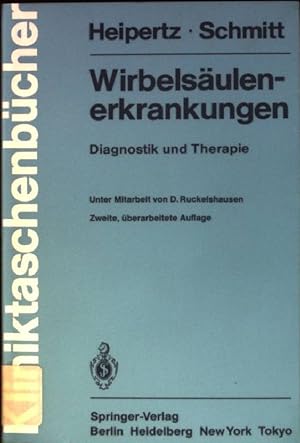 Seller image for Wirbelsulenerkrankungen : Diagnostik und Therapie. Kliniktaschenbcher for sale by books4less (Versandantiquariat Petra Gros GmbH & Co. KG)