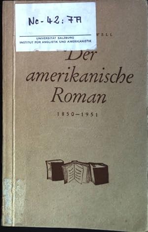 Imagen del vendedor de Der amerikanische Roman 1850-1951 a la venta por books4less (Versandantiquariat Petra Gros GmbH & Co. KG)
