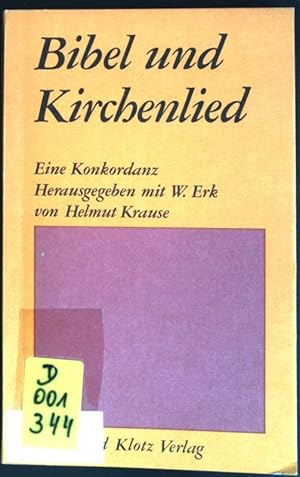Seller image for Bibel und Kirchenlied : Eine Konkordanz. (Nr. 30) Dienst am Wort for sale by books4less (Versandantiquariat Petra Gros GmbH & Co. KG)