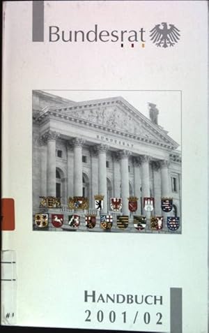 Bild des Verkufers fr Handbuch des Bundesrates fr das Geschftsjahr 2001/2002 zum Verkauf von books4less (Versandantiquariat Petra Gros GmbH & Co. KG)