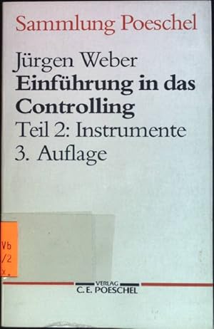 Bild des Verkufers fr Einfhrung in das Controlling; Teil 2: Instrumente (Nr. 133/2) zum Verkauf von books4less (Versandantiquariat Petra Gros GmbH & Co. KG)