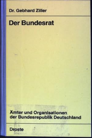 Bild des Verkufers fr Der Bundesrat. mter und Organisationen der Bundesrepublik Deutschland; Bd. 6 zum Verkauf von books4less (Versandantiquariat Petra Gros GmbH & Co. KG)