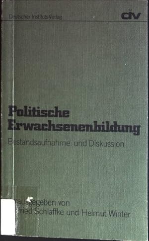 Seller image for Politische Erwachsenenbildung : Bestandsaufnahme und Diskussion. for sale by books4less (Versandantiquariat Petra Gros GmbH & Co. KG)