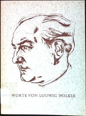 Seller image for Worte von Ludwig Wolker for sale by books4less (Versandantiquariat Petra Gros GmbH & Co. KG)