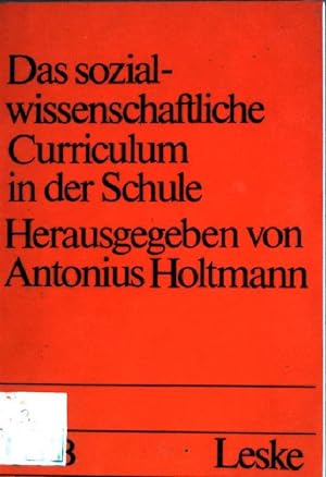 Seller image for Das sozialwissenschaftliche Curriculum in der Schule (Nr. 48) UTB for sale by books4less (Versandantiquariat Petra Gros GmbH & Co. KG)