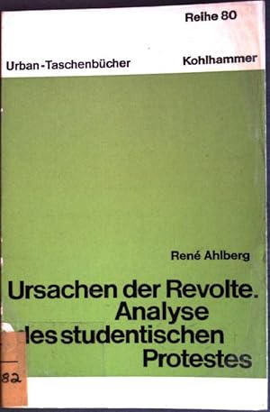 Bild des Verkufers fr Ursachen der Revolte : Analyse des student. Protestes. Urban-Taschenbuch Nr. 834 zum Verkauf von books4less (Versandantiquariat Petra Gros GmbH & Co. KG)