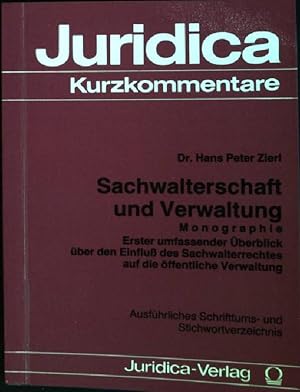 Bild des Verkufers fr Sachwalterschaft und Verwaltung: Monographie Juridica Kurzkommentare zum Verkauf von books4less (Versandantiquariat Petra Gros GmbH & Co. KG)