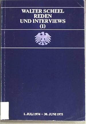 Seller image for Reden und Interviews (1). 1. Juli 1974 - 1. Juli 1975. for sale by books4less (Versandantiquariat Petra Gros GmbH & Co. KG)