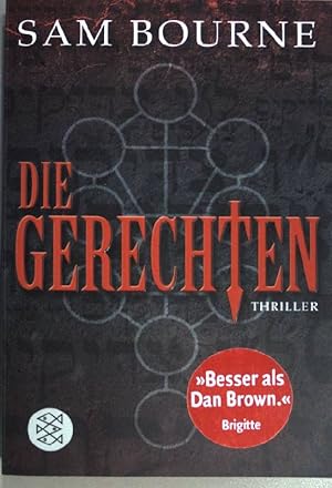 Bild des Verkufers fr Die Gerechten : Thriller. ( Fischer ; 16845) zum Verkauf von books4less (Versandantiquariat Petra Gros GmbH & Co. KG)