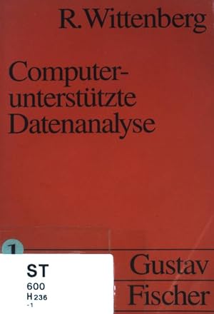 Bild des Verkufers fr Grundlagen computeruntersttzter Datenanalyse. (UTB ; 1603) zum Verkauf von books4less (Versandantiquariat Petra Gros GmbH & Co. KG)