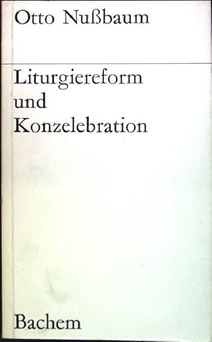 Seller image for Liturgiereform und Konzelebration for sale by books4less (Versandantiquariat Petra Gros GmbH & Co. KG)