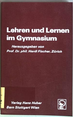 Imagen del vendedor de Lehren und Lernen im Gymnasium. a la venta por books4less (Versandantiquariat Petra Gros GmbH & Co. KG)