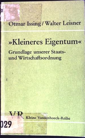 Bild des Verkufers fr Kleineres Eigentum" : Grundlagen unserer Staats- und Wirtschaftsordnung. (Nr. 1425) Kleine Vandenhoeck-Reihe zum Verkauf von books4less (Versandantiquariat Petra Gros GmbH & Co. KG)