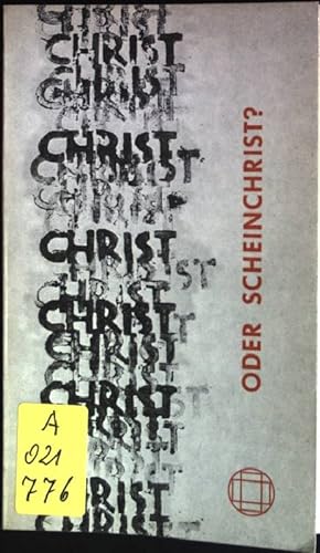 Bild des Verkäufers für Christ oder Scheinchrist?: Vom wesentlichen Christsein zum Verkauf von books4less (Versandantiquariat Petra Gros GmbH & Co. KG)