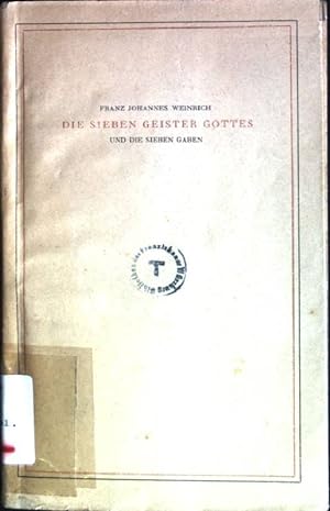 Bild des Verkufers fr Die sieben Geister Gottes und die sieben Gaben zum Verkauf von books4less (Versandantiquariat Petra Gros GmbH & Co. KG)