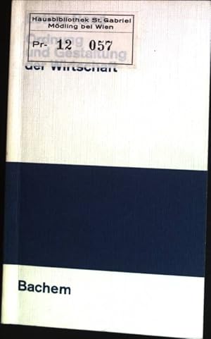 Bild des Verkufers fr Ordnung und Gestaltung der Wirtschaft zum Verkauf von books4less (Versandantiquariat Petra Gros GmbH & Co. KG)