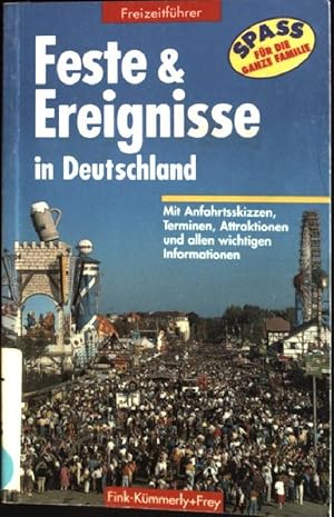 Feste und Ereignisse in Deutschland: Freizeitführer 96/97