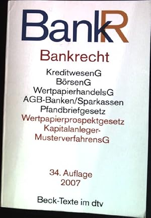 Seller image for Bankrecht : Textausgabe. (Nr. 5021) Beck-Texte im dtv for sale by books4less (Versandantiquariat Petra Gros GmbH & Co. KG)