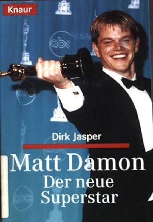 Seller image for Matt Damon : Der neue Superstar. (Nr. 61111) Knaur for sale by books4less (Versandantiquariat Petra Gros GmbH & Co. KG)