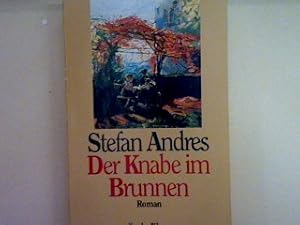 Bild des Verkufers fr Der Knabe im Brunnen. (Nr. 459) zum Verkauf von books4less (Versandantiquariat Petra Gros GmbH & Co. KG)