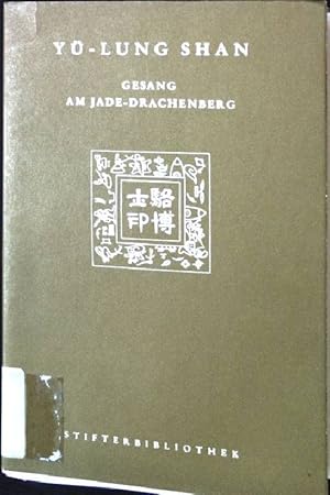 Seller image for Gesang am Jade-Drachenberg for sale by books4less (Versandantiquariat Petra Gros GmbH & Co. KG)