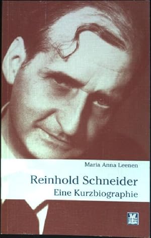 Imagen del vendedor de Reinhold Schneider : Eine Kurzbiographie a la venta por books4less (Versandantiquariat Petra Gros GmbH & Co. KG)