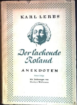 Seller image for Der lachende Roland: Anekdoten aus einer alten Stadt for sale by books4less (Versandantiquariat Petra Gros GmbH & Co. KG)
