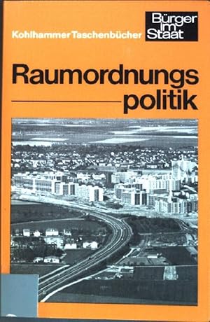 Seller image for Raumordnungspolitik. (Nr. 1057) Brger im Staat for sale by books4less (Versandantiquariat Petra Gros GmbH & Co. KG)