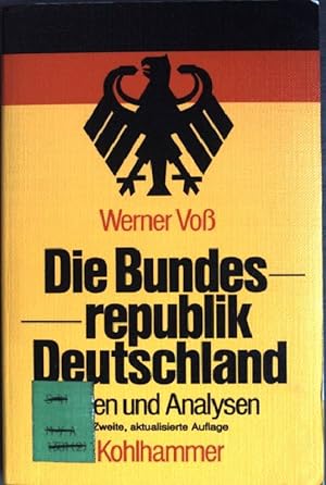 Bild des Verkufers fr Die Bundesrepublik Deutschland : Daten und Analysen. zum Verkauf von books4less (Versandantiquariat Petra Gros GmbH & Co. KG)
