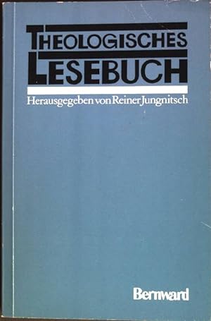 Bild des Verkufers fr Theologisches Lesebuch. zum Verkauf von books4less (Versandantiquariat Petra Gros GmbH & Co. KG)