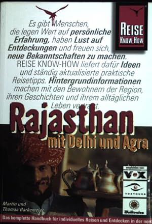 Immagine del venditore per Rajasthan : mit Delhi und Agra. Reise-Know-How venduto da books4less (Versandantiquariat Petra Gros GmbH & Co. KG)