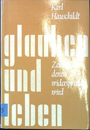 Seller image for Zeichen, denen widersprochen wird: Eine Hilfe zum Verstndnis der Wunder. glauben und leben - Band 6. for sale by books4less (Versandantiquariat Petra Gros GmbH & Co. KG)