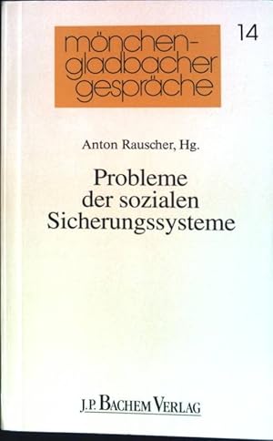 Immagine del venditore per Probleme der sozialen Sicherungssysteme. Mnchengladbacher Gesprche ; 14 venduto da books4less (Versandantiquariat Petra Gros GmbH & Co. KG)