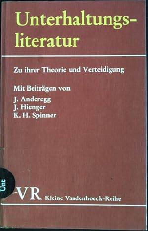 Unterhaltungsliteratur: Zu ihrer Theorie und Verteidigung. (Nr. 1423) Kleine Vandenhoeck-Reihe