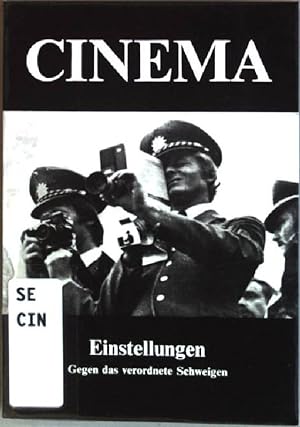 Einstellungen: Gegen das verordnete Schweigen ; "Deutschland im Herbst" Cinema 2/78
