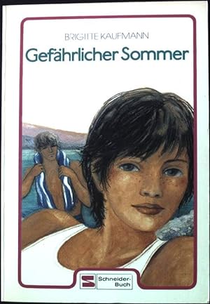 Bild des Verkufers fr Gefhrlicher Sommer. Schneider-Taschenbuch Band 338, zum Verkauf von books4less (Versandantiquariat Petra Gros GmbH & Co. KG)
