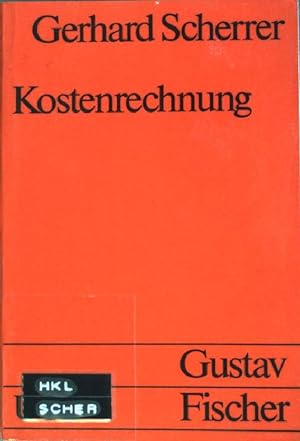 Seller image for Kostenrechnung (Nr. 1160) UTB for sale by books4less (Versandantiquariat Petra Gros GmbH & Co. KG)