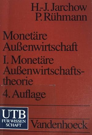Seller image for Monetre Auenwirtschaft. I: Monetre Auenwirtschaftstheorie: (Nr. 1184) UTB for sale by books4less (Versandantiquariat Petra Gros GmbH & Co. KG)