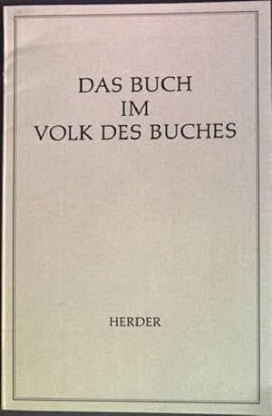 Seller image for Das Buch im Volk des Buches: Jdische Gedanken zur Buch- und Lesekultur for sale by books4less (Versandantiquariat Petra Gros GmbH & Co. KG)