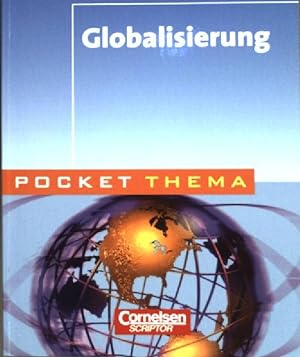 Bild des Verkufers fr Globalisierung. Pocket Thema zum Verkauf von books4less (Versandantiquariat Petra Gros GmbH & Co. KG)