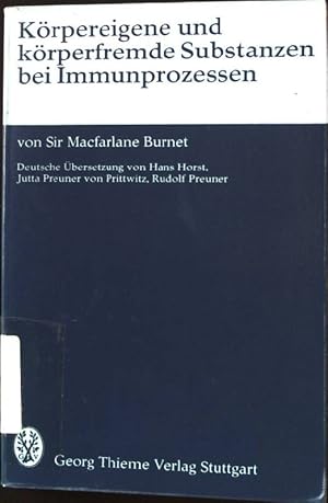 Image du vendeur pour Krpereigene und krperfremde Substanzen bei Immunprozessen. Flexibles Taschenbuch MED. mis en vente par books4less (Versandantiquariat Petra Gros GmbH & Co. KG)