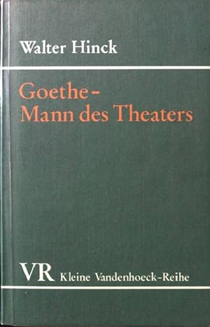 Bild des Verkufers fr Goethe - Mann des Theaters. Kleine Vandenhoeck- Reihe - Nr. 1487. zum Verkauf von books4less (Versandantiquariat Petra Gros GmbH & Co. KG)