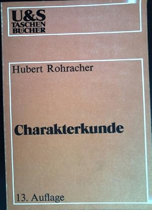Imagen del vendedor de Charakterkunde. berarb. von Edith Konecny / U-und-S-Taschenbcher ; 1008 a la venta por books4less (Versandantiquariat Petra Gros GmbH & Co. KG)
