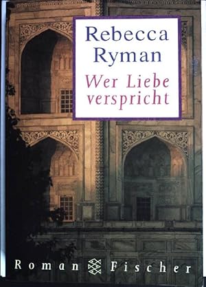 Bild des Verkufers fr Wer Liebe verspricht. (Nr.12908) zum Verkauf von books4less (Versandantiquariat Petra Gros GmbH & Co. KG)