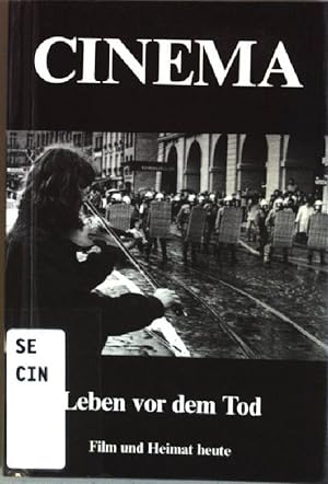 Leben vor dem Tod: Film und Heimat heute Cinema 3/81