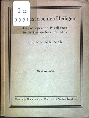 Bild des Verkufers fr Christus in seinen Heiligen: Hagiologische Predigten fr die Sonntage des Kirchenjahres zum Verkauf von books4less (Versandantiquariat Petra Gros GmbH & Co. KG)